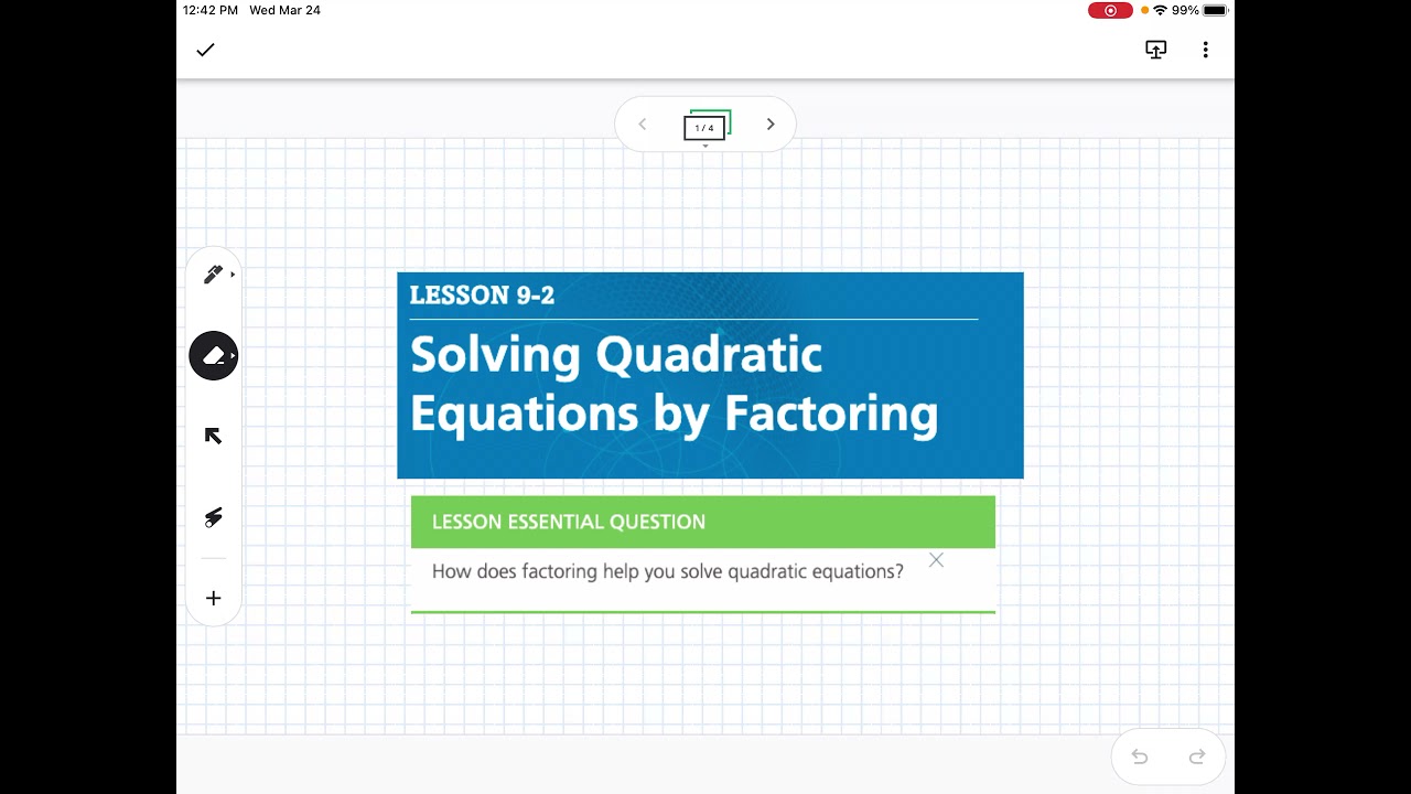 Solving Quadratic Equations by Factoring (Lesson 9-2)
