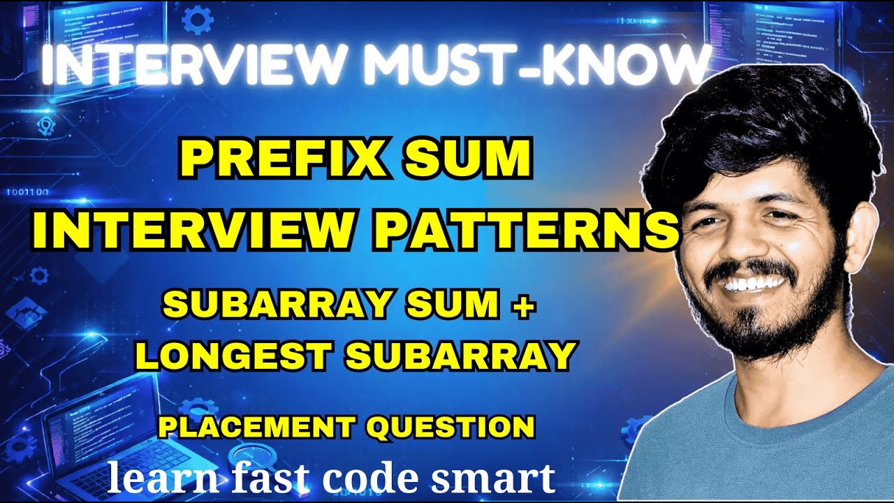 Prefix Sum Interview Patterns | Subarray Sum + Longest Subarray | Python DSA Binge