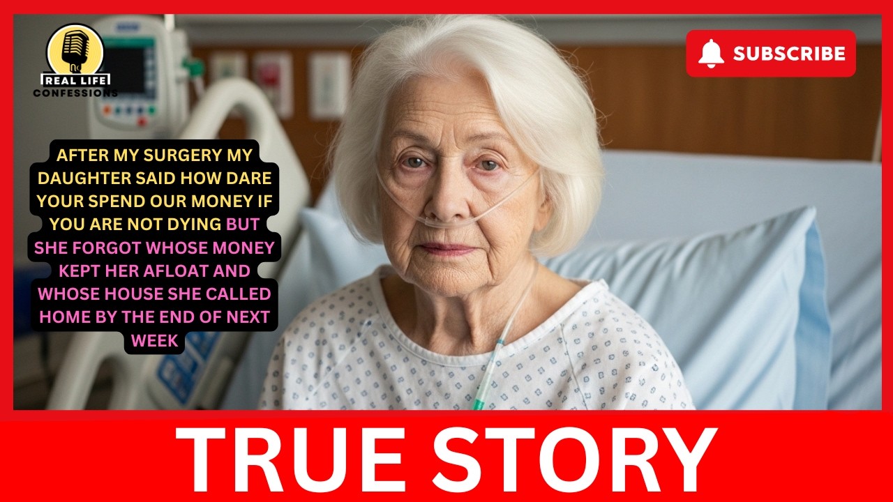 My daughter said： ＂How dare you spend our money if you're not dying!＂ and kicked me out after my...