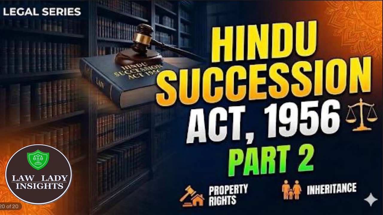 Hindu Succession Act 1956 Part 2 | Section 5 to 8 | law lecture | lawlady