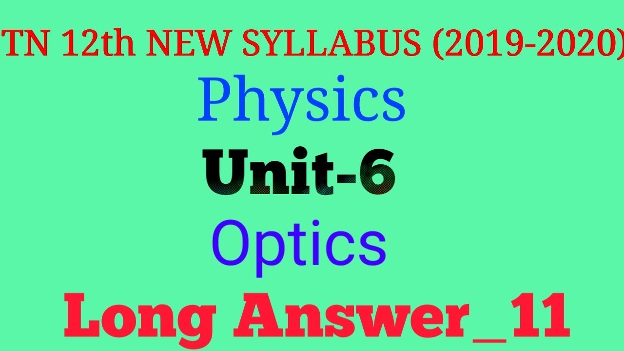 TN_12th_PHYSICS | Unit_6 | L.A_11 | OPTICS | TNSCERT |