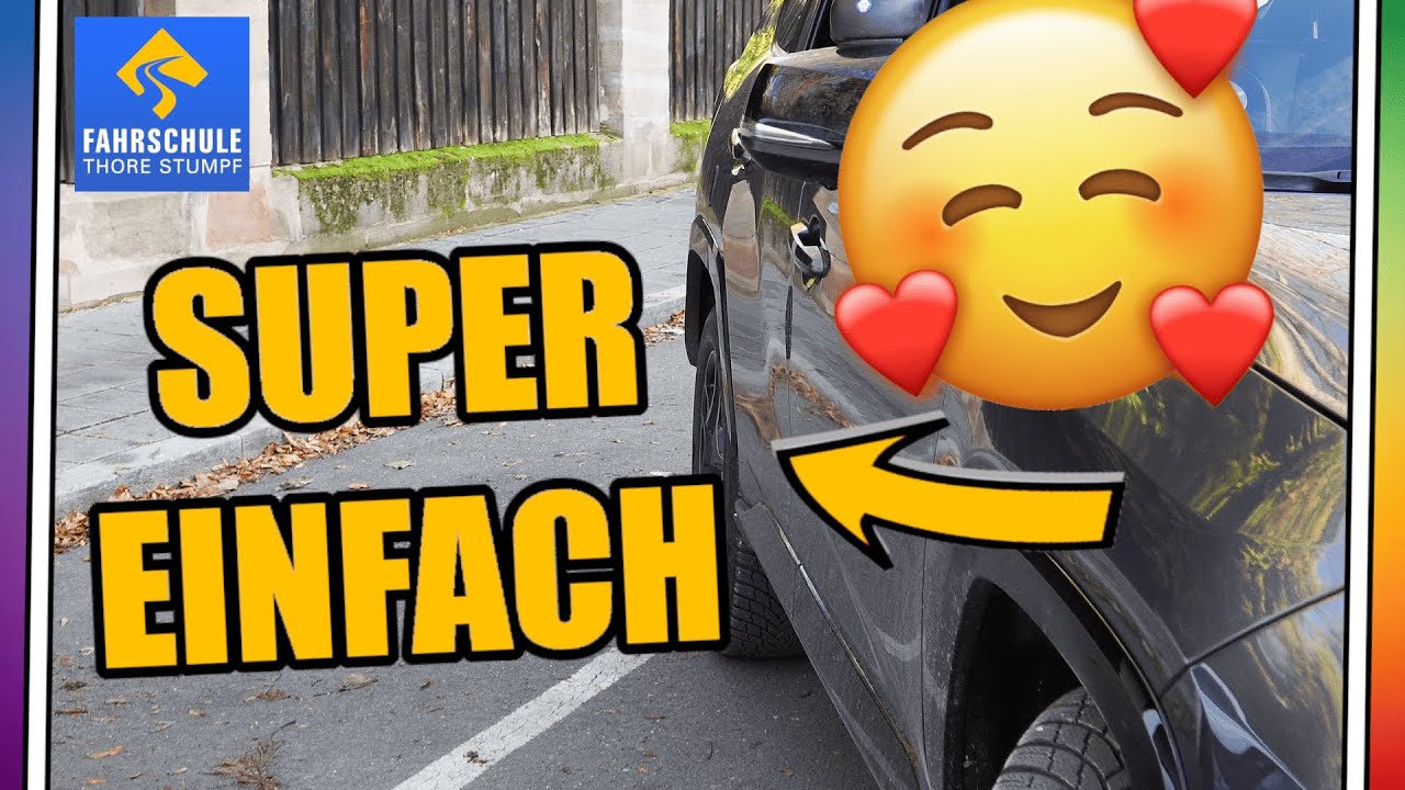 Einparken mit großen Autos: Die einfachste Anleitung (auch für Anfänger) 🅿️ | Fahrschule Nürnberg