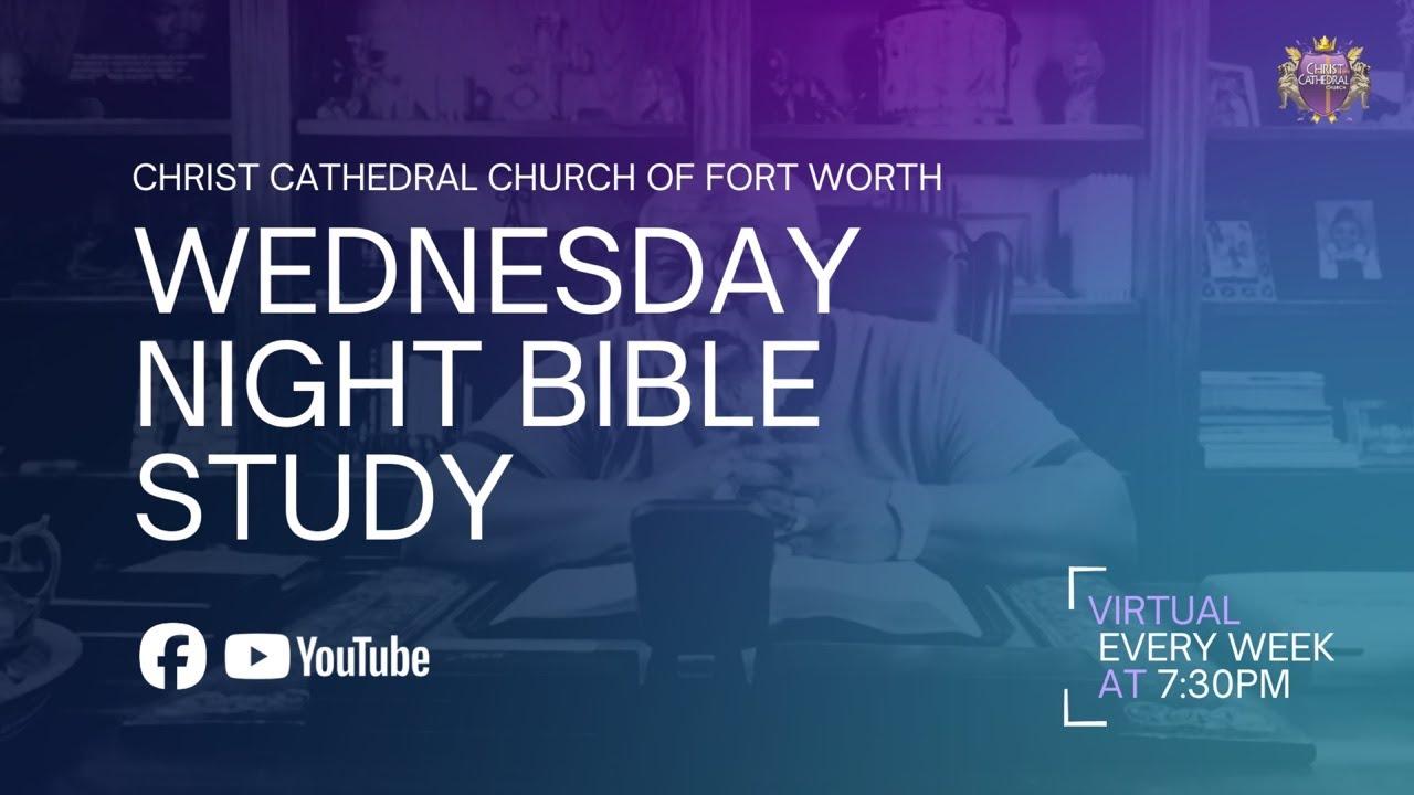 Wednesday Night Bible Study - Bishop Sherman Allen- The Promises of God