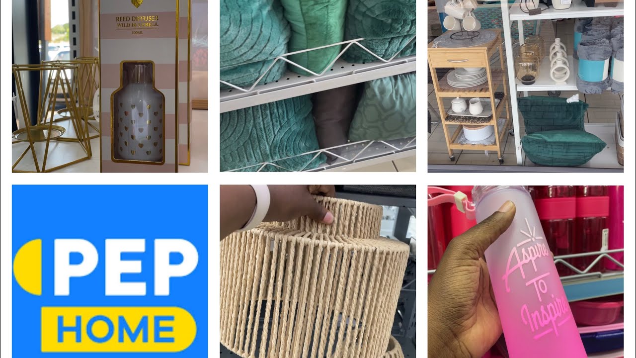 WHAT’S NEW AT PEP HOME 2023 // AFFORDABLE HOMEWARE // HOME DECOR / SOUTH AFRICAN YOUTUBER