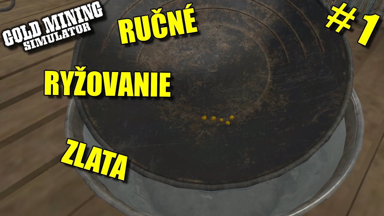 Gold Mining Simulator | Prvé ryžovanie | ep.1