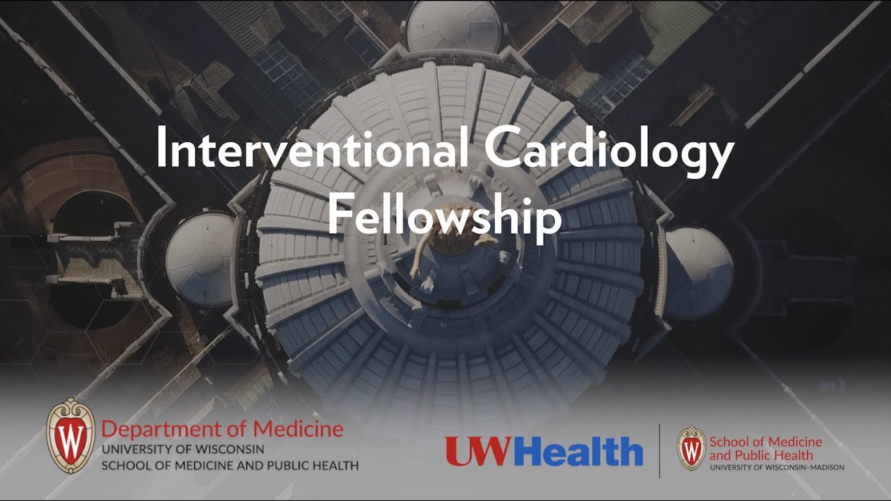 Interventional Cardiology Fellowship 2021