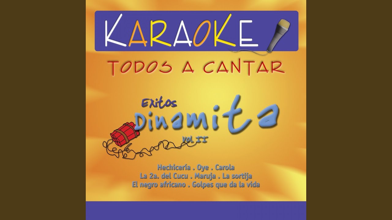 Hechicera (Karaoke Version) (Originally Performed By La Sonora Dinamita)