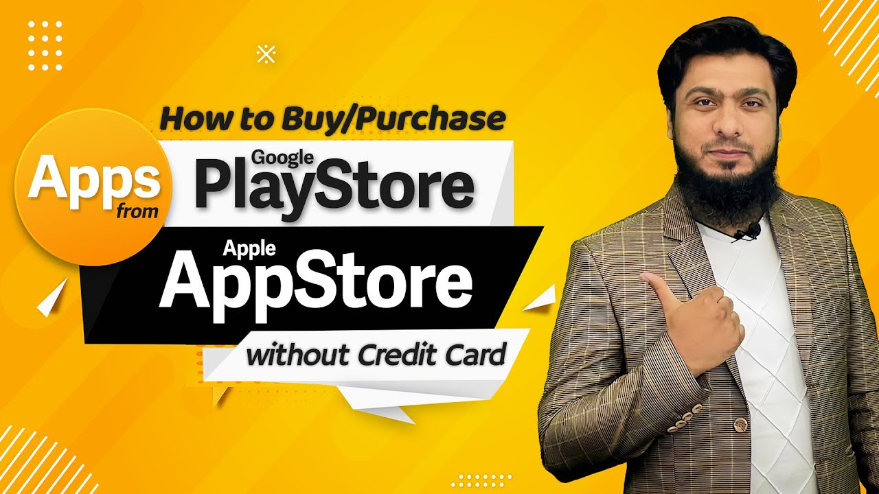 How to Buy Apps Without Credit Card from Google Play Store & Apple App Store