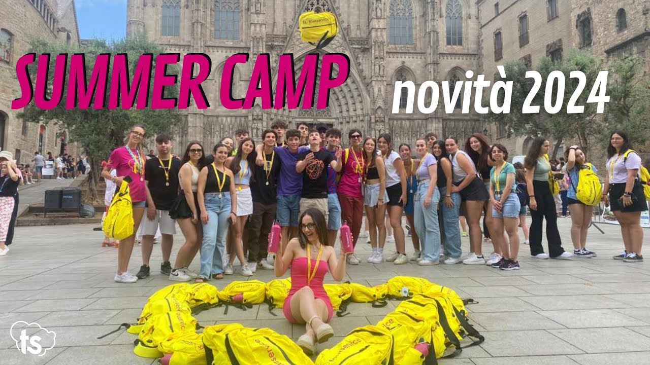 Summer Camp 2024 - Nuove destinazioni e promo (Italia ed Estero)
