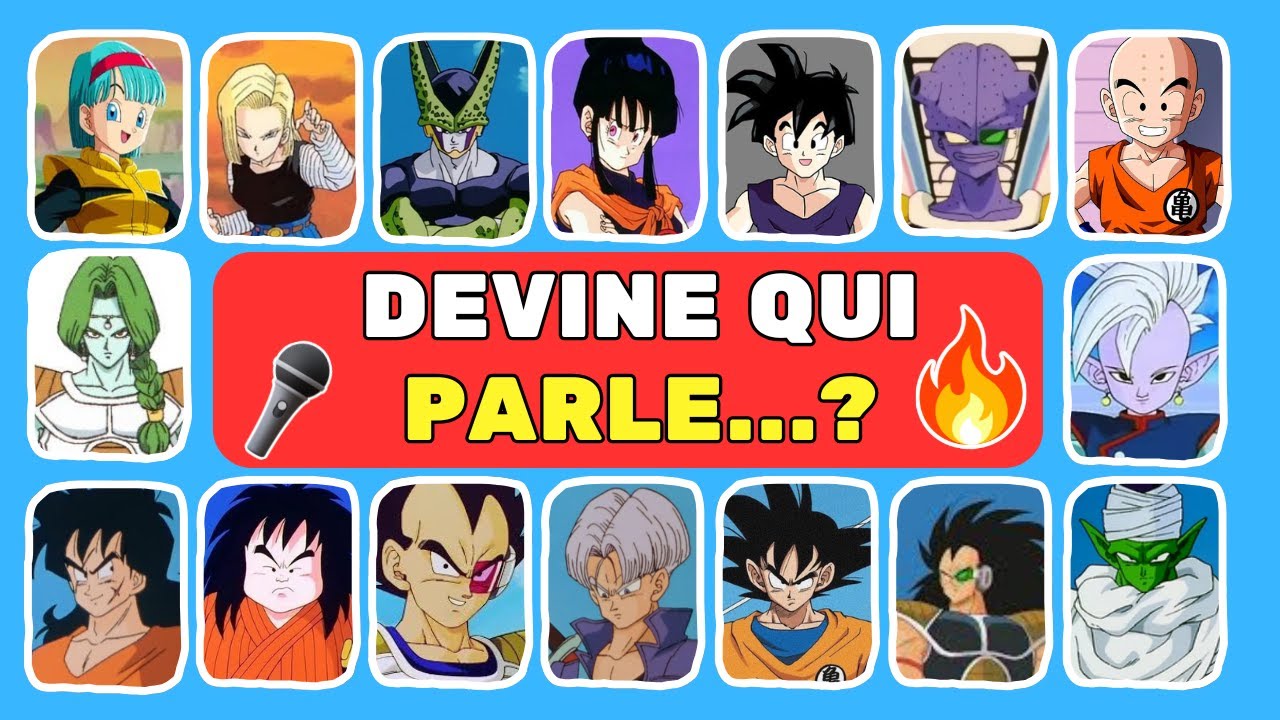 🎤QUI PARLE ? 🎙️ Dragon Ball Z | Goku, Vegeta, Cell… peux-tu les reconnaître ? 