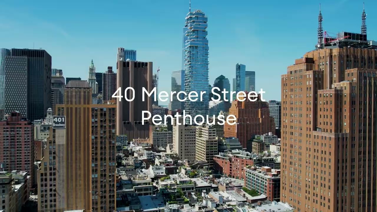 Eklund|Gomes Presents.. 40 Mercer Penthouse