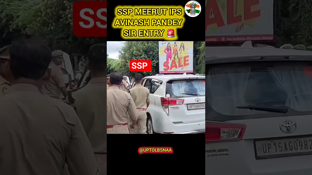 SSP MEERUT IPS AVINASH PANDEY SIR ENTRY ❣️ UPSC BEST MOTIVATION ❣️ #upsc #ips #entry #duty #cse #ssp