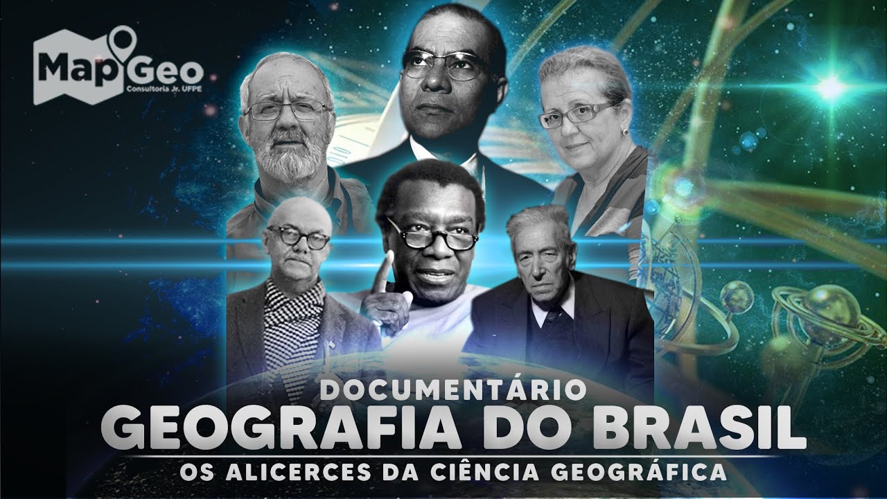 Document&aacute;rio: Geografia do Brasil - Os Alicerces da Ci&ecirc;ncia Geogr&aacute;fica