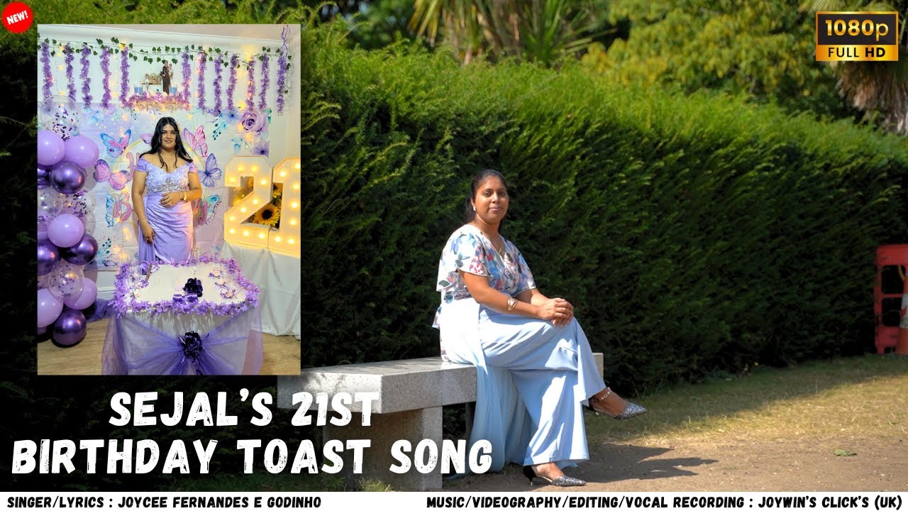 New Konkani Toast Song For 21st Birthday of Sejal Barreto | 2024 | By Joycee Fernandes E Godinho