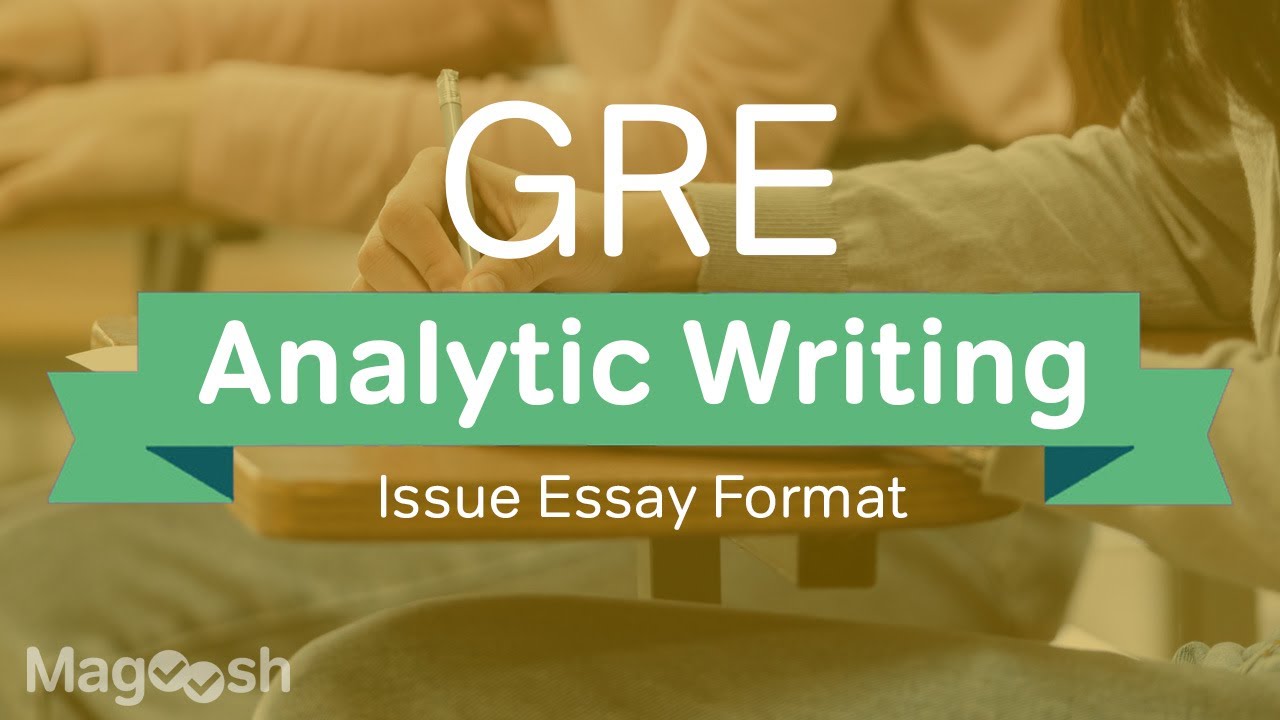 GRE AWA Issue Essay Format
