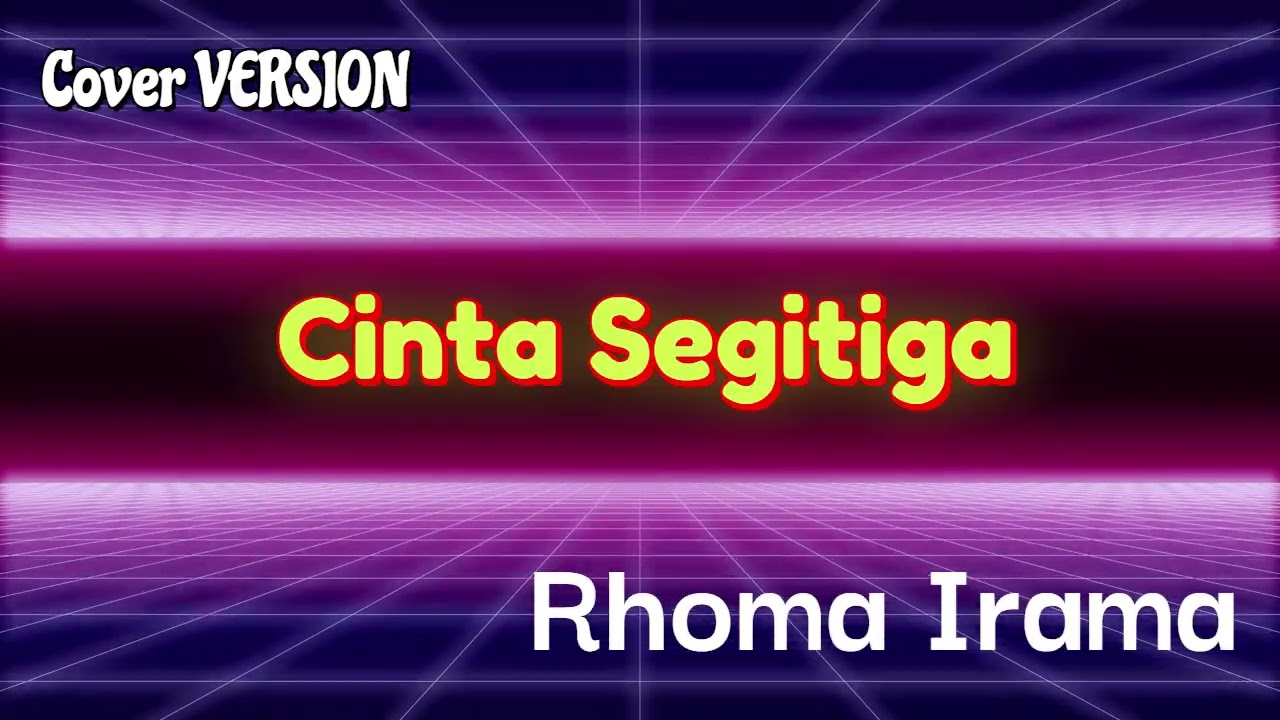 Cinta Segitiga _ Rhoma Irama _ Cover _ Pop Rock Version