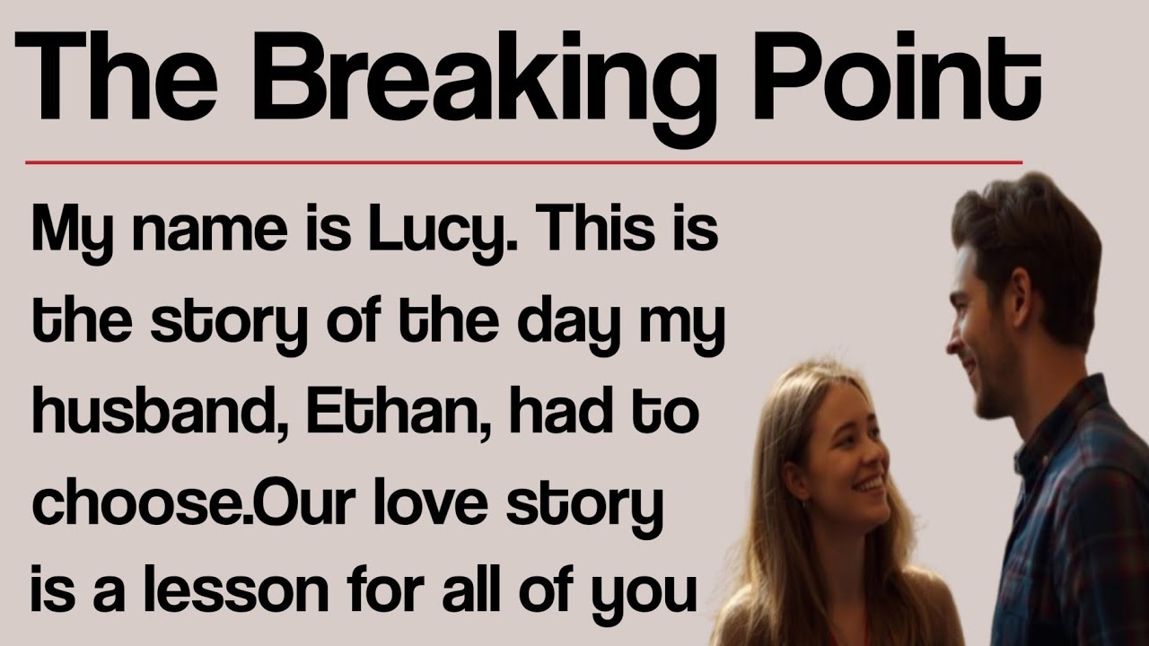 Learn English with Stories ⭐ The Breaking Point | Level 3 English Listening & Speaking Practice