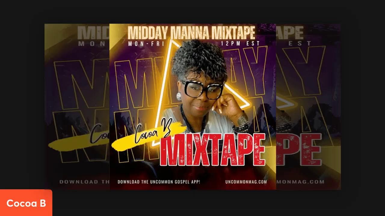 Midday Manna Mixtape
