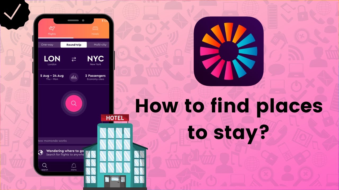 How to find places to stay on Momondo? - Momondo Tips