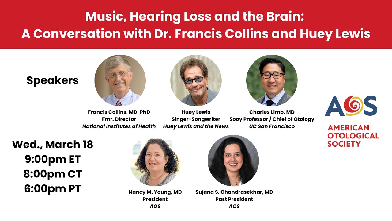 Music, Hearing Loss and the Brain:  A Conversation with Dr. Francis Collins and Huey Lewis