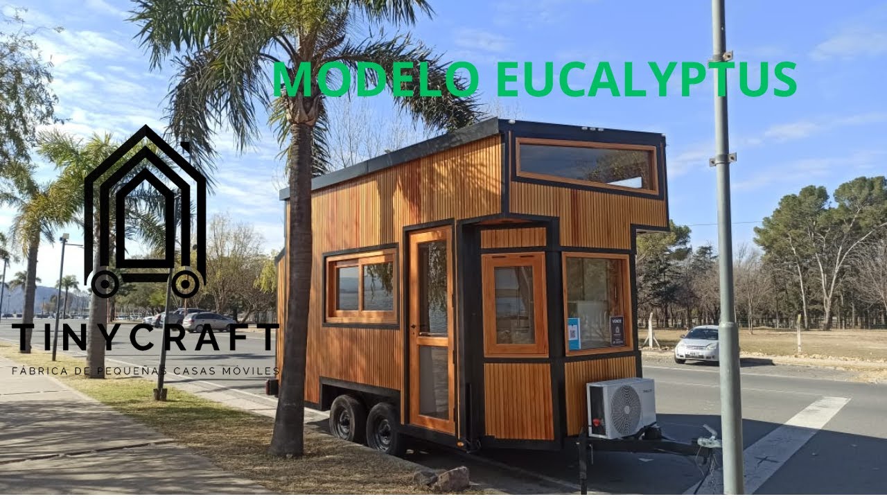 Tiny house modelo eucalyptus ARGENTINA hecha por TINYCRAFT