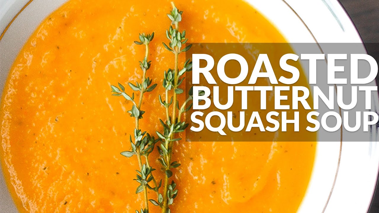 Roasted Butternut Squash Soup