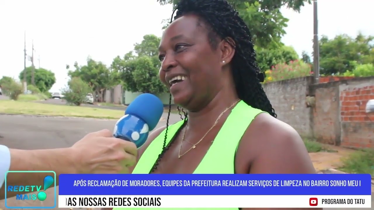 Após reclamação de moradores, equipes da prefeitura realizam serviços de limpeza Sonho Meu I