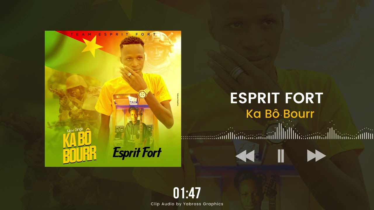 ESPRIT FORT - Ka Bo Bourr (Clip Audio Officiel)