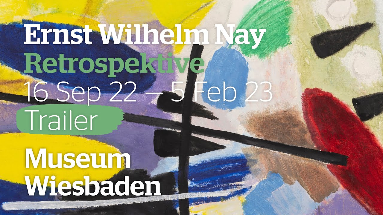 Trailer: Ernst Wilhelm Nay — Retrospektive