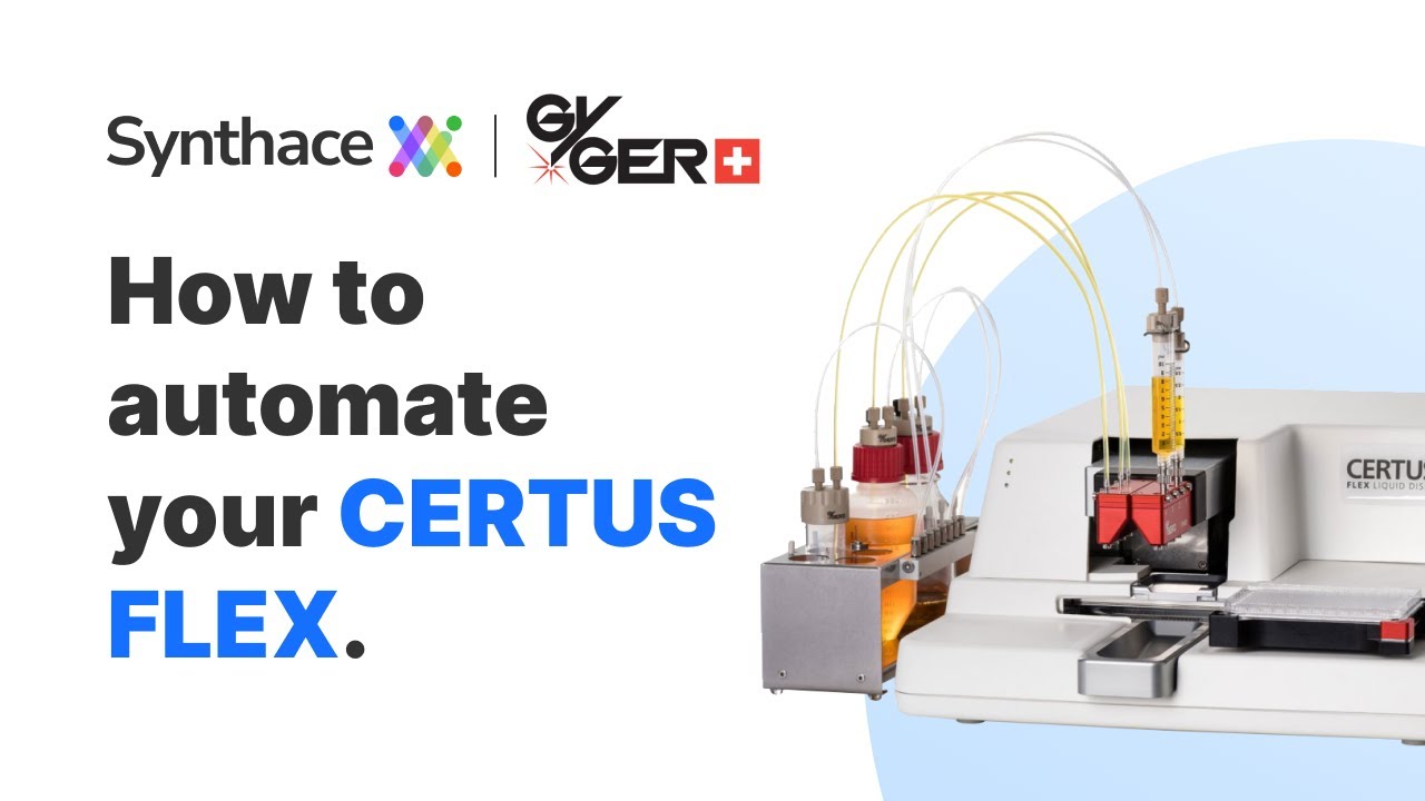How to Automate Your CERTUS FLEX with Synthace (2025)
