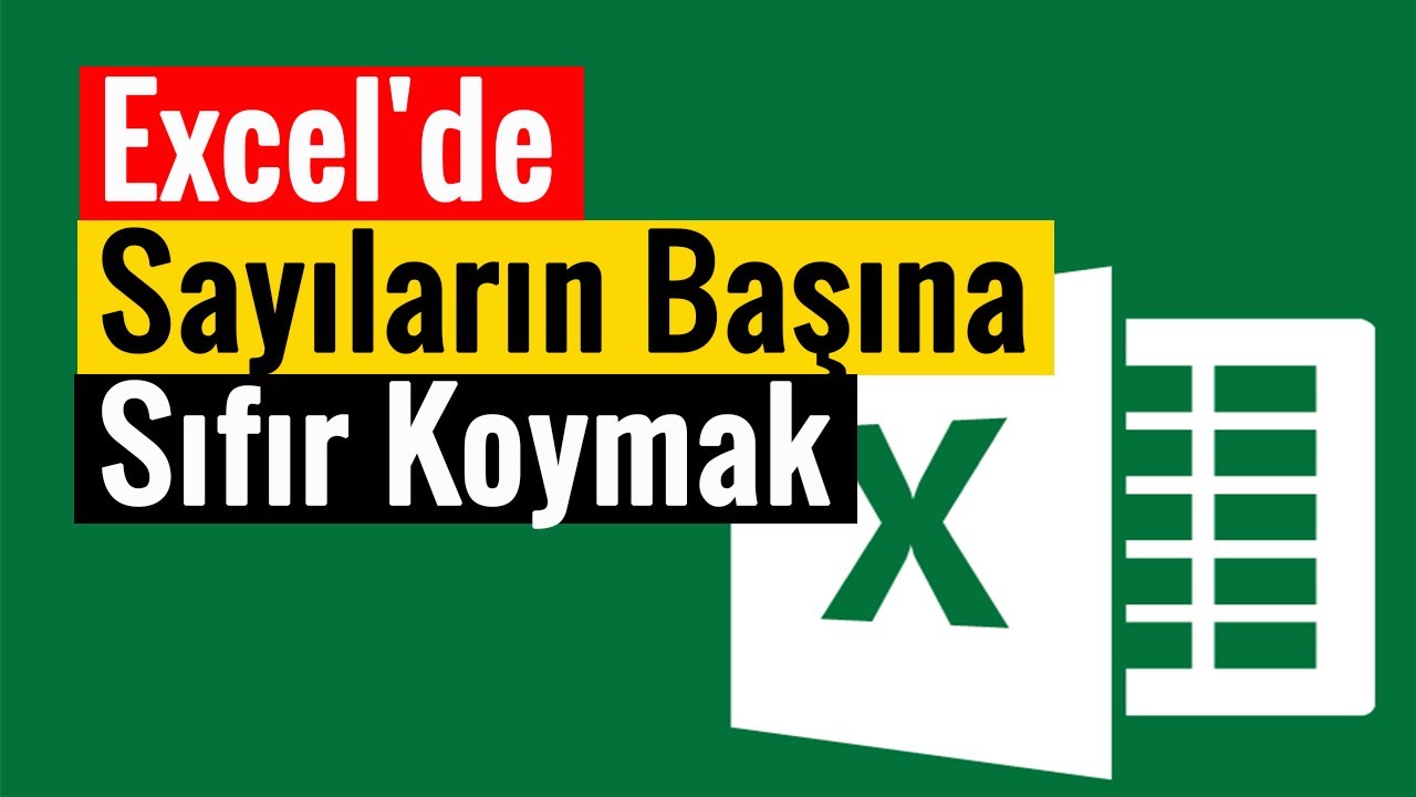 Excel'de Sayıların Başına Sıfır Koymak | Pratik Yöntem!