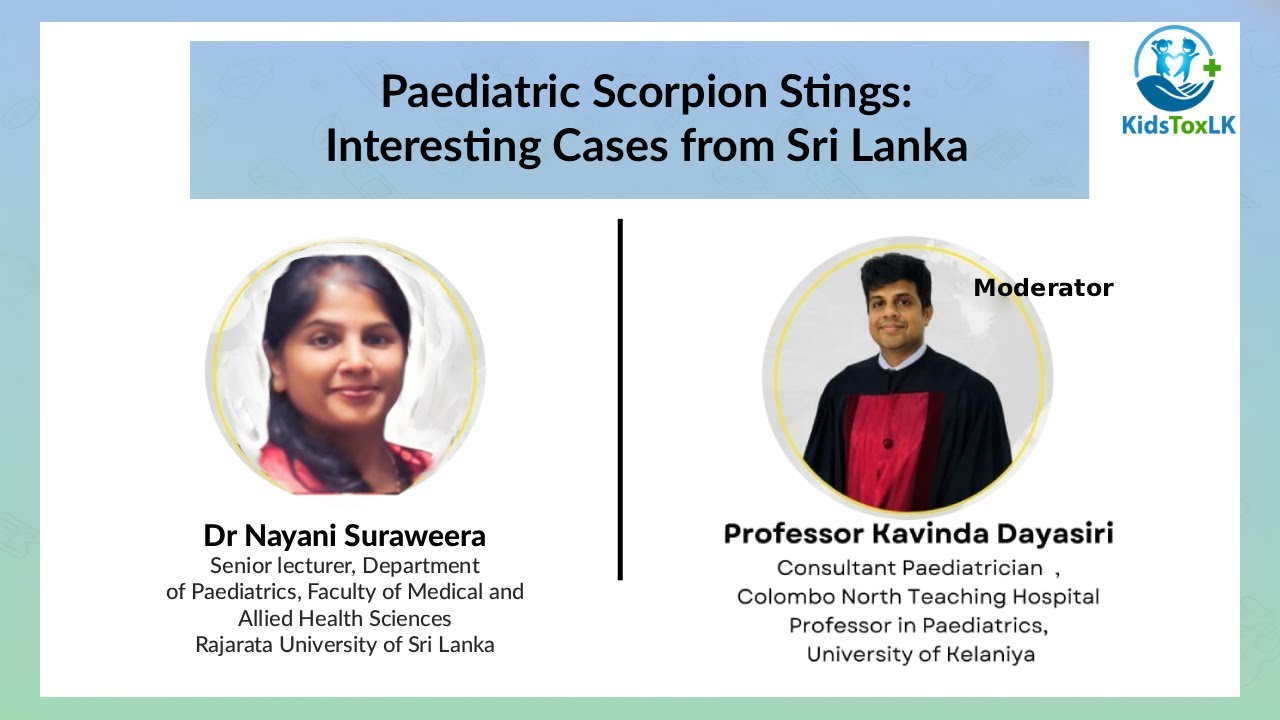 Paediatric Scorpion Stings; Interesting Cases from Sri Lanka