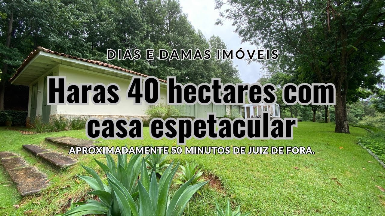 Haras 40 hectares à 1 hora de Juiz de Fora/MG