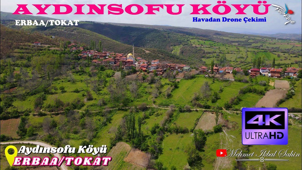 Aydınsofu Köyü / Erbaa / TOKAT - Havadan 4K Drone Çekimi / 8.5.25