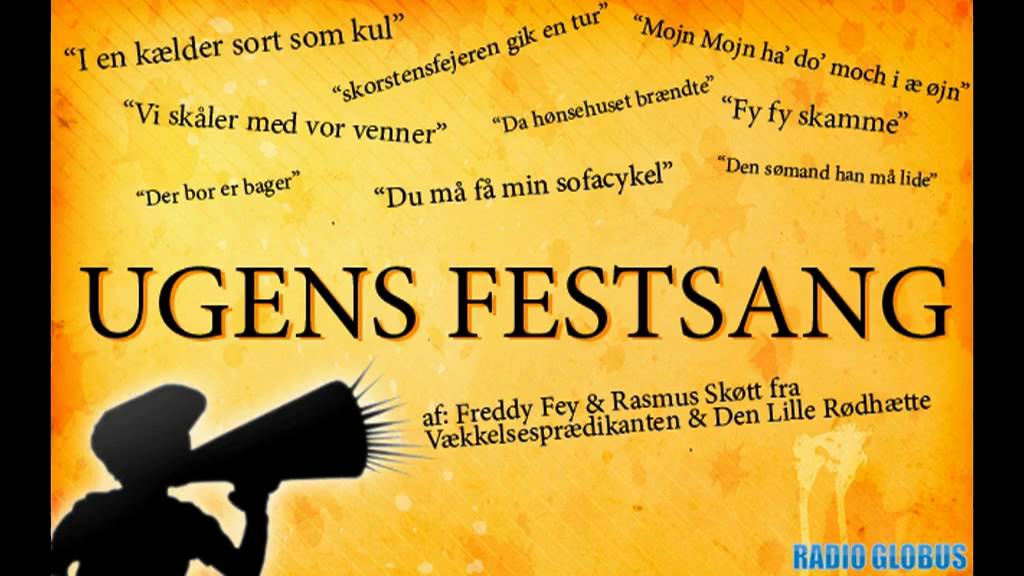 Ugens festsang - Mojn Mojn ha' do' moch i æ øjn