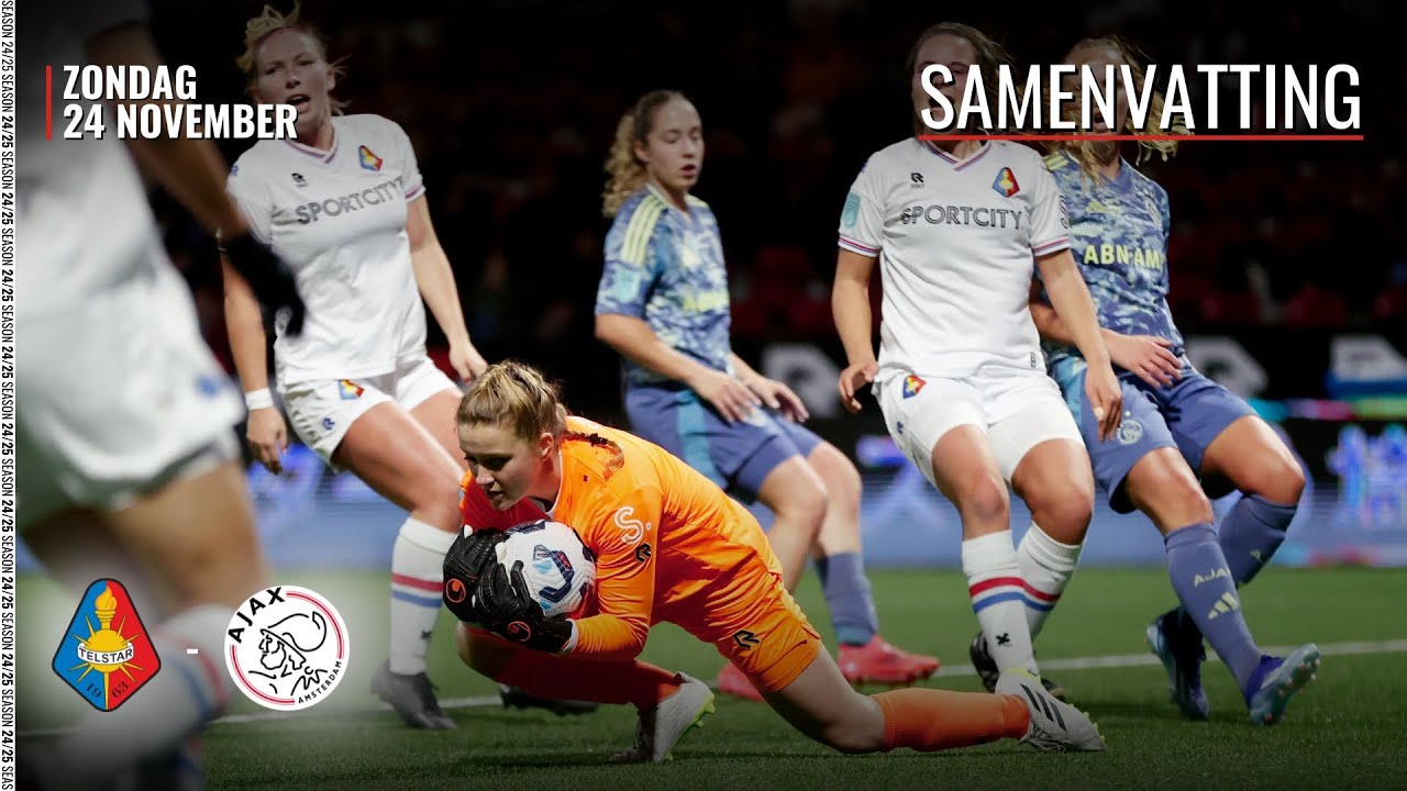 GEVOCHTEN ALS LEEUWINNEN | Highlights Telstar - Ajax | Azerion Vrouwen Eredivisie