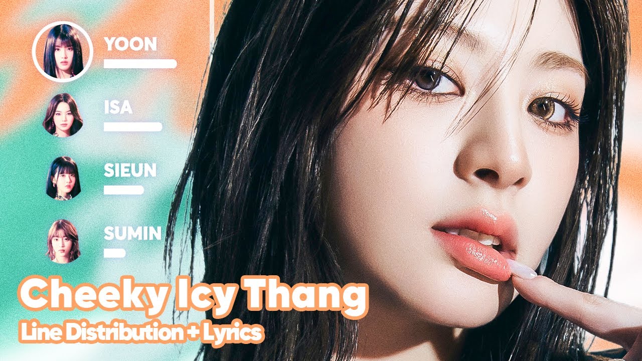 STAYC - Cheeky Icy Thang (Line Distribution + Lyrics Karaoke) PATREON REQUESTED