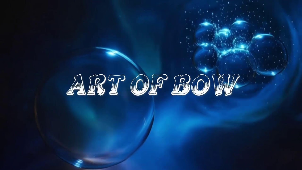Art of Bow: Solo Existe El Amor 