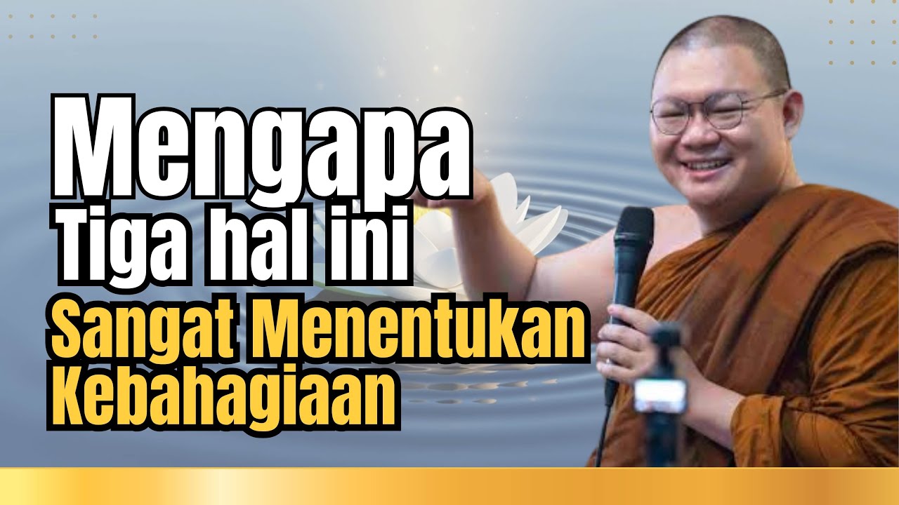 Pesan Dhamma Bhante Abhijato  Penentu Kebahagiaan dalam Kehidupan #addhikachannel #motivation