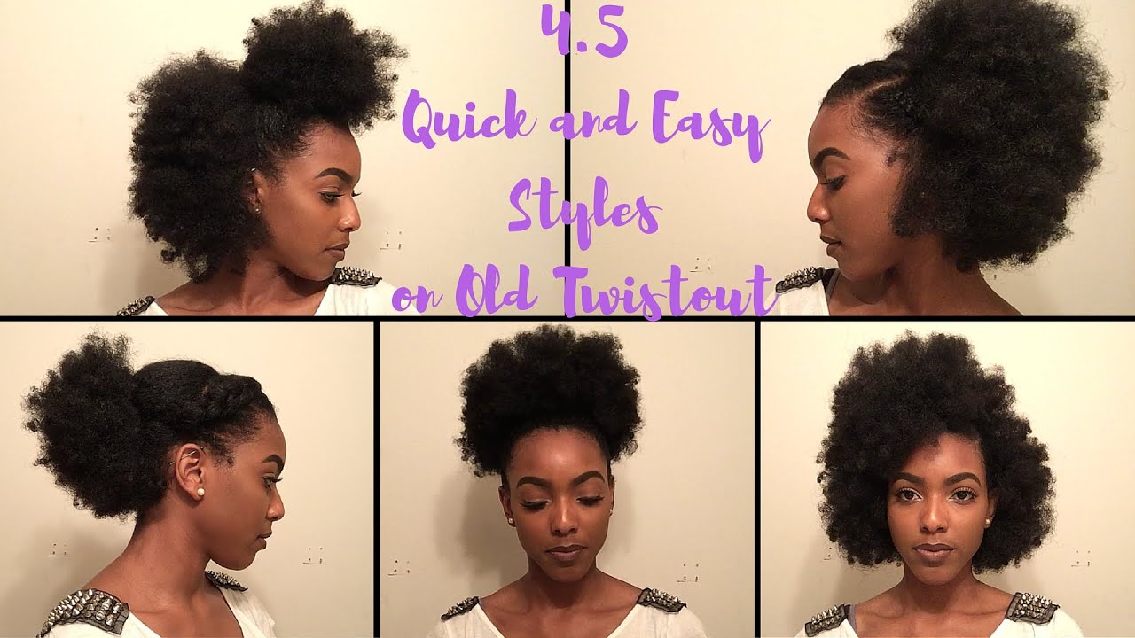Natural Hair | 4.5 Quick & Easy Styles on Old Twistout