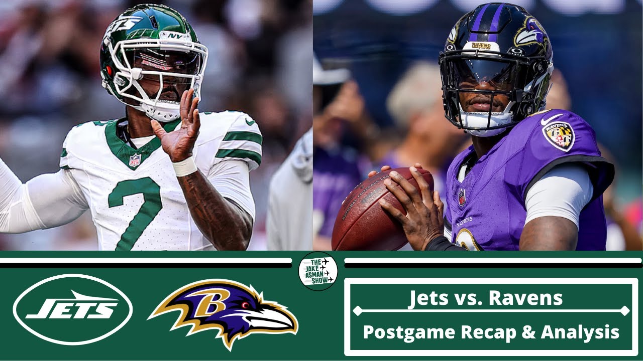 Jets fall apart in second half loss to Ravens - Postgame Recap & Analysis