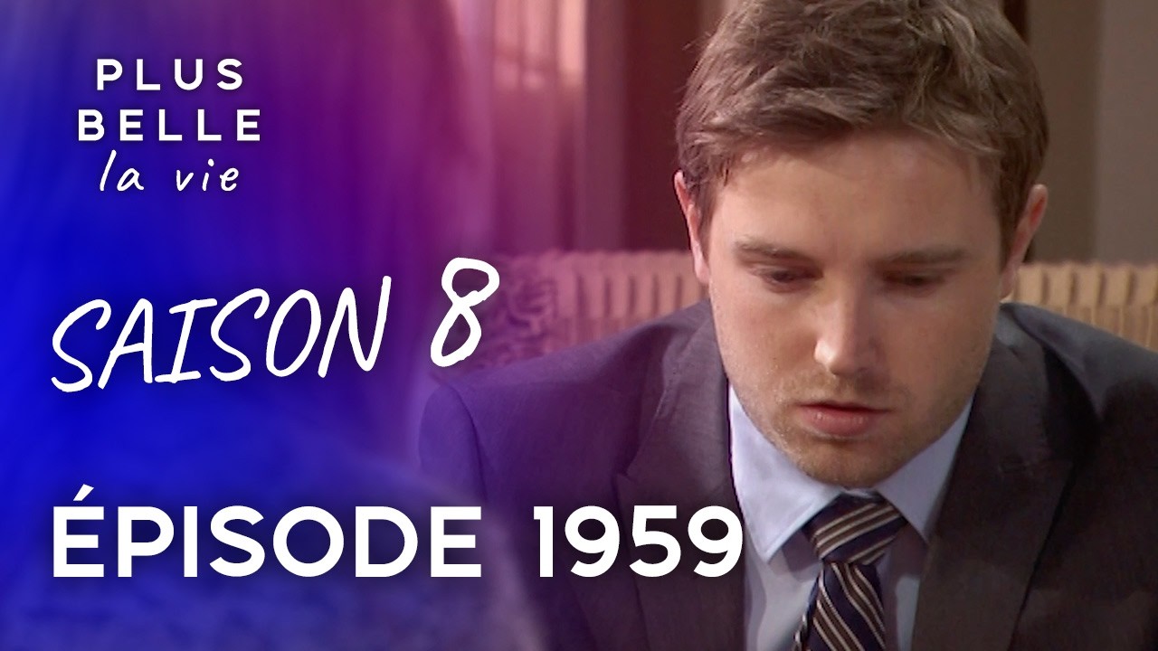 Saison 8, Épisode 1959 - PLUS BELLE LA VIE | Nathan face à l'effondrement des actions...