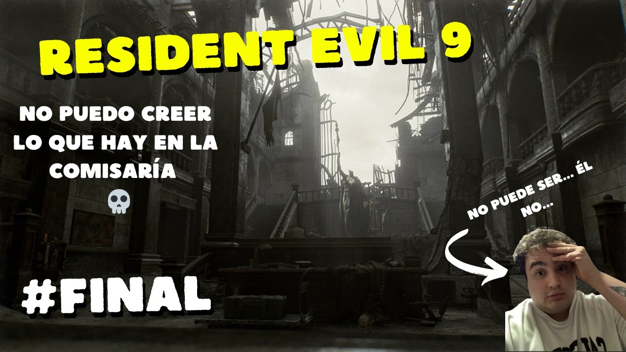 NO PUEDO CREER lo que hay en la comisaría | Resident Evil 9 #final