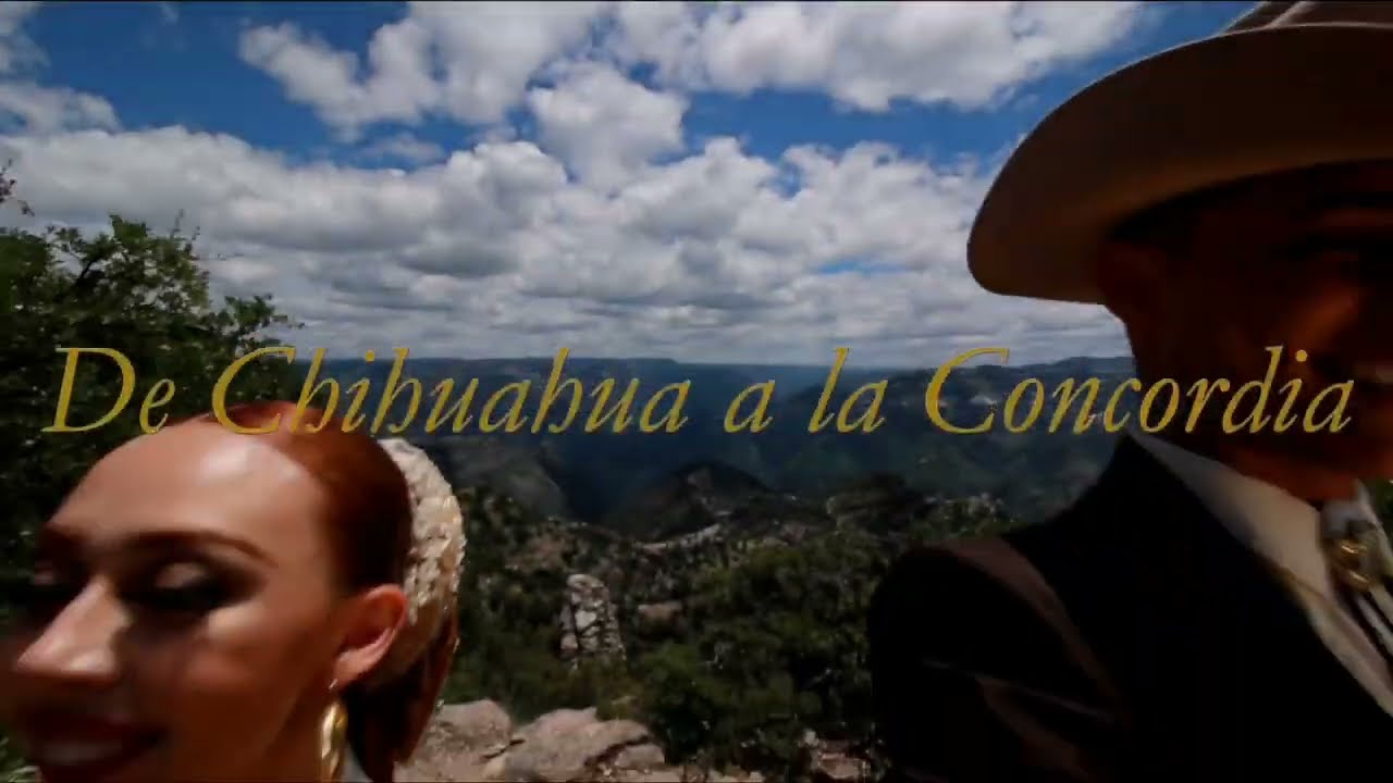 Recorriendo la grandeza de Chihuahua - De Chihuahua a la concordia (POLKA)
