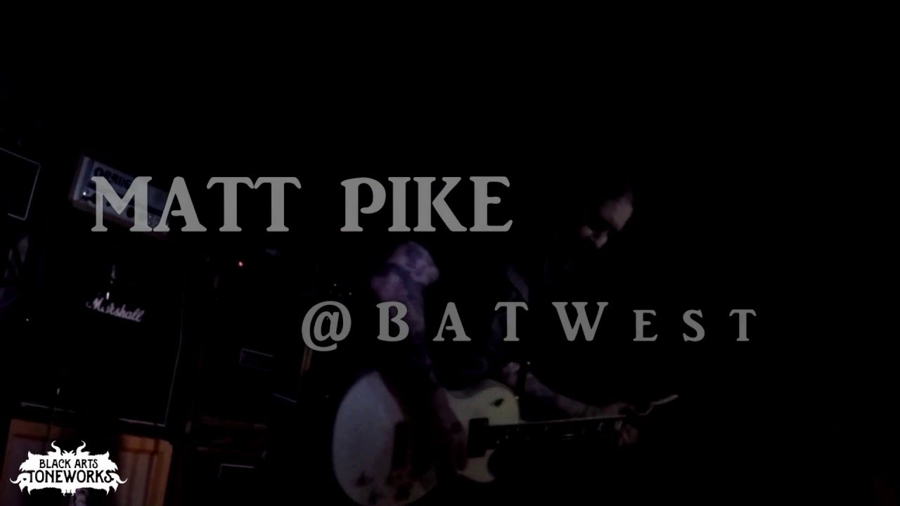 Matt Pike @ BATWest Teaser