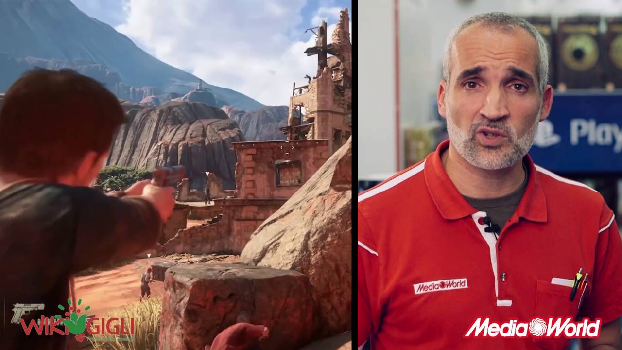 WikiGigli - Media World presenta Uncharted 4