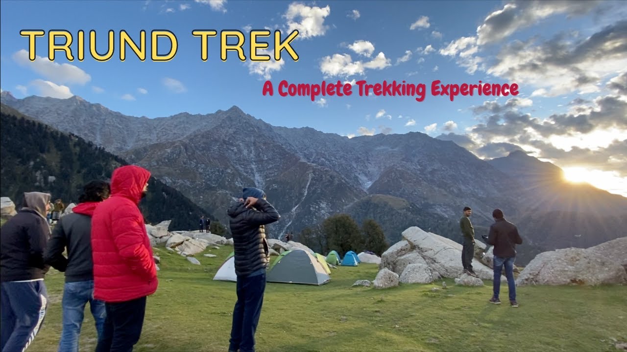 Triund Trek, McLeodganj | Dharamkot | Himachal Pradesh Triund Hill | An Ultimate Trekking Experience