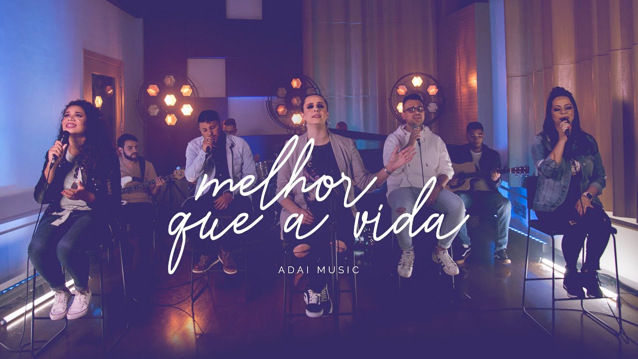 Melhor que a vida - ADAI Music
