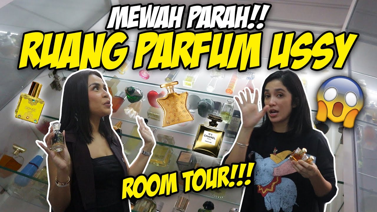 ROOM TOUR!!! MEWAH PARAH RUANG PARFUM USSY 😱
