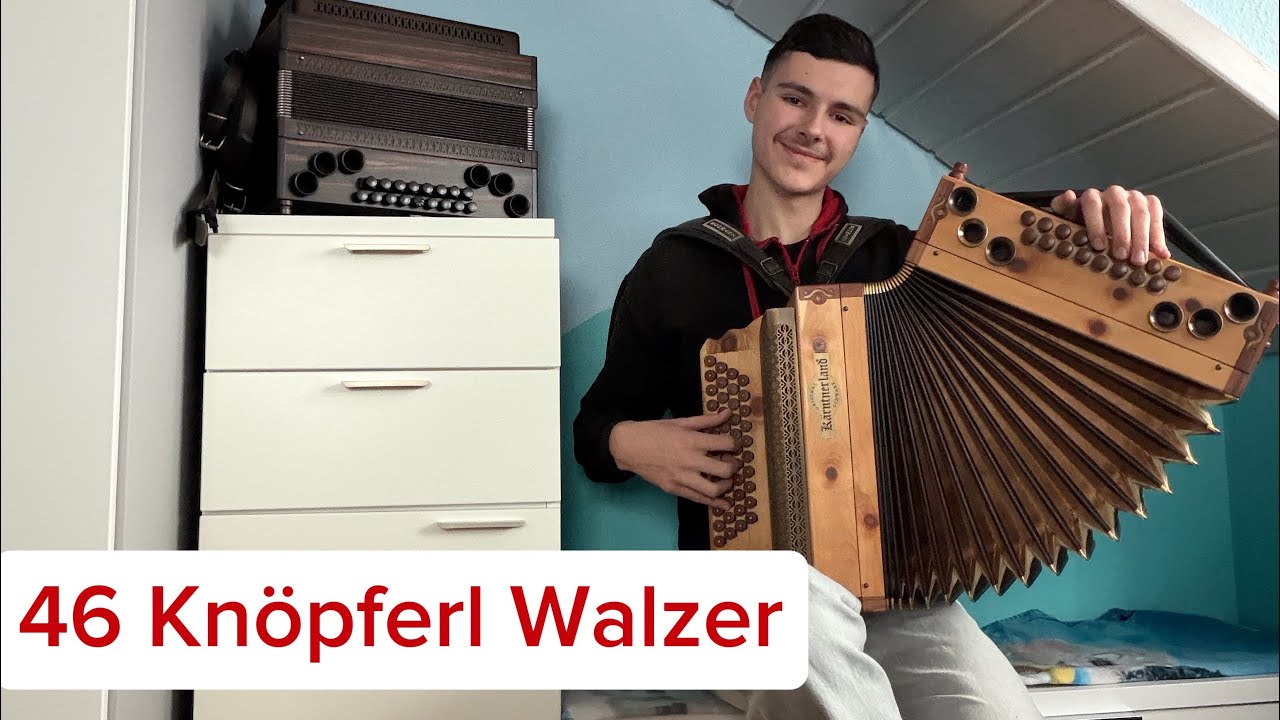 46 Knöpferl Walzer / steirische Harmonika 